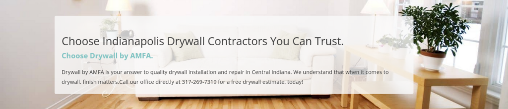 Call Drywall By AMFA at 317-269-7319 Today!